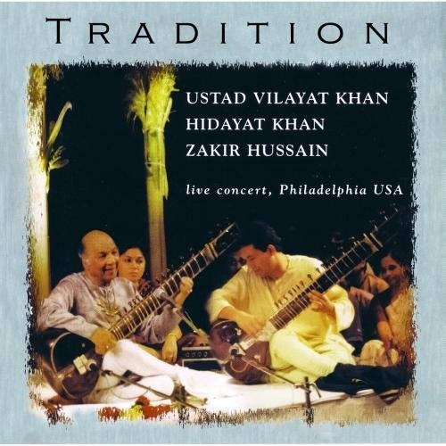 Album - Tradition Album - Tradition - Vilayat Khan