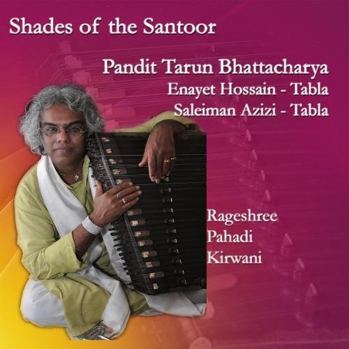 Album - Shades Of The Santoor Album - Shades Of The Santoor
